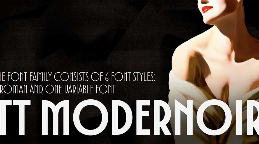 Семейство шрифтов TT Modernoir Trial